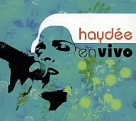 HAYDEE MILANES / アイデー・ミラネス / ライブ