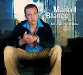 MAYKEL BLANCO / マイケル・ブランコ / ME OLVIDE QUIEN ERA