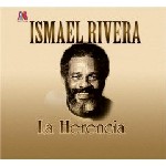 ISMAEL RIVERA / イスマエル・リベラ / LA HERENCIA