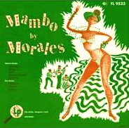 NORO MORALES / ノロ・モラレス / MAMBO WITH MORALES / マンボ・ウィズ・モラーレス~ザ・コンプリート・コロンビア・マスターズ