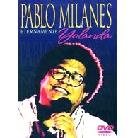 PABLO MILANES / パブロ・ミラネス / ETERNAMENTE YOLANDA