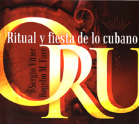 SERGIO VITIER / セルヒオ・ビティエール / ORU : RITUAL Y FIESTA DE LO CUBANO