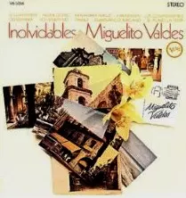 MIGUELITO VALDES / ミゲリート・ヴァルデス / イノルヴィダブレス