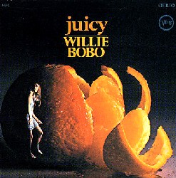 WILLIE BOBO / ウィリー・ボボ / JUICY