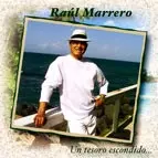 RAUL MARRERO / ラウル・マレーロ / UN TESORO ESCONDIDO...