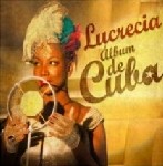 LUCRECIA / ルクレシア / ALBUM DE CUBA