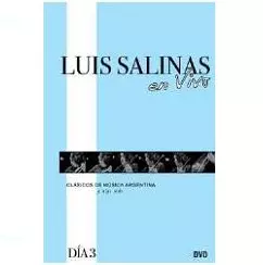 LUIS SALINAS / ルイス・サリナス / EN VIVO - DIA 3