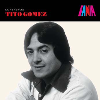 TITO GOMEZ / ティト・ゴメス / LA HERENCIA