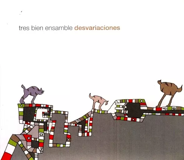 TRES BIEN ENSAMBLE / DESVARIACIONES 