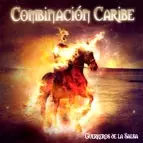 COMBINACION CARIBE / GUERREROS DE LA SALSA