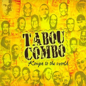 TABOU COMBO / タブー・コンボ / KONPA TO THE WORLD