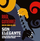 RAUL GUTIERREZ / ラウル・グティエレス / SON ELEGANTE