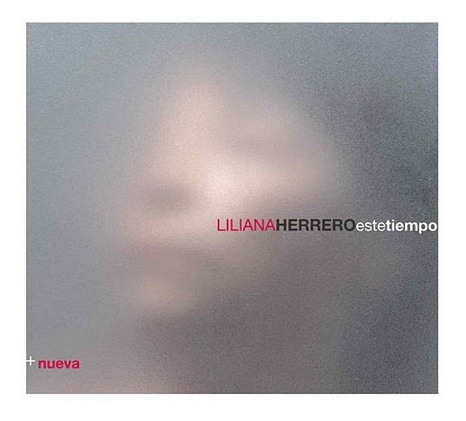 LILIANA HERRERO / リリアナ・エレーロ / ESTE TIEMPO