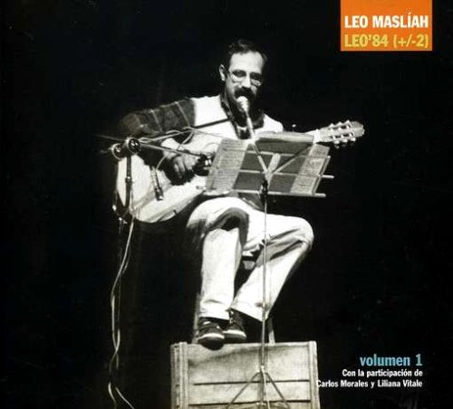 LEO MASLIAH / レオ・マスリアー / LEO’84 (+/- 2)  VOL.1