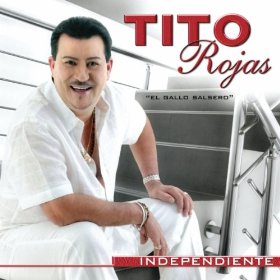TITO ROJAS / ティト・ロハス / INDEPENDIENTE