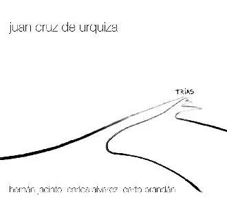 JUAN CRUZ DE URQUIZA / フアン・クルス・デ・ウルキサ / TRIAS 