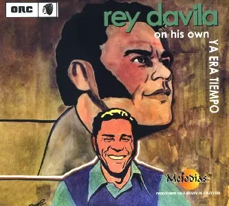 REY DAVILA / レイ・ダビラ / YA ERA TIEMPO