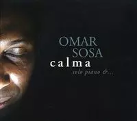 OMAR SOSA / オマール・ソーサ / CALMA