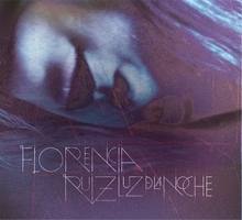 FLORENCIA RUIZ / フロレンシア・ルイス / LIGHT OF THE NIGHT