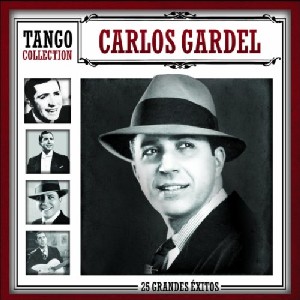 CARLOS GARDEL / カルロス・ガルデル / TANGO COLLECTION