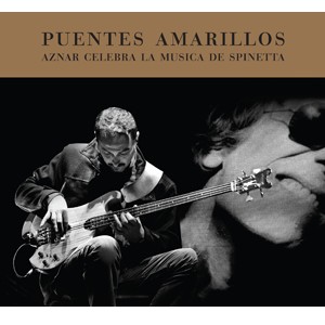 PEDRO AZNAR / ペドロ・アスナール / PUENTES AMARILLOS - AZNAR CELEBRA LA MUSICA DE SPINETTA
