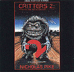 NICHOLAS PIKE / ニコラス・パイク / CRITTERS 2:MAIN COURSE / クリッター2