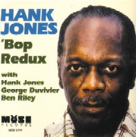 HANK JONES / ハンク・ジョーンズ / BOP REDUX