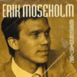 ERIK MOSEHOLM / エリックモーズホルム / Kompositioner 1957-1982