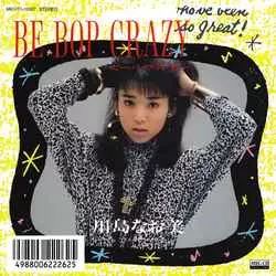 BE BOP CRAZY[MEG-CD]/NAOMI KAWASHIMA/川島なお美｜昭和歌謡