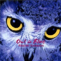 榎本秀一 / OWL IN BLUE / アウル・イン・ブルー