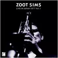 LIVE IN JAPAN 1977 VOL.1 / ライヴ・イン・ジャパン 1977 VOL.1/ZOOT