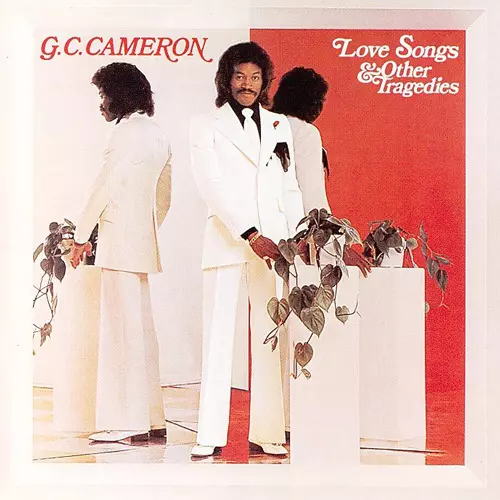 G.C. CAMERON / G.C.キャメロン / ラヴ・ソングス&アザー・トラジディーズ