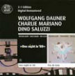 WOLFGANG DAUNER/CHARLIE MARIANO/DINO SALUZZI / ウォルフガング・ダウナー/チャーリー・マリアーノ/ディノ・サルーシ / ONE NIGHT IN 88/PAS DE TROIS