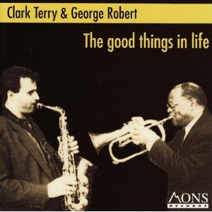 CLARK TERRY / クラーク・テリー / The Good Things in Life