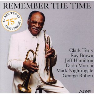 CLARK TERRY / クラーク・テリー / Remember The Time