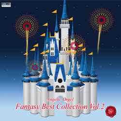 エンジェリック・オルゴール / Fantasy Best Collection Vol.2[MEG-CD]