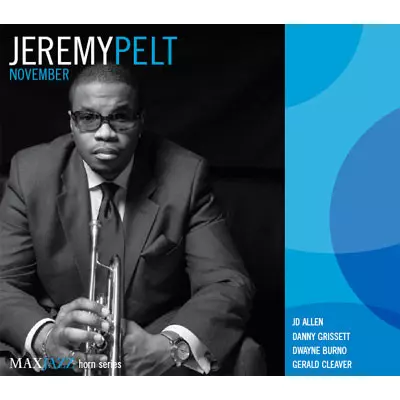 JEREMY PELT / ジェレミー・ペルト / November