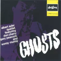 GHOST / ゴースト/ALBERT AYLER/アルバート・アイラー｜JAZZ｜ディスク