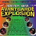ROWENTA/KHAN / AVANGARDE EXPLOSION