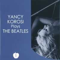 JANCY KOROSSY / ヤンシー・キョロシー / PLAYS THE BEATLES