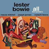 LESTER BOWIE / レスター・ボウイ / ALL THE NUMBERS