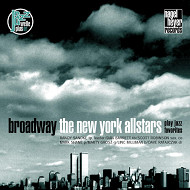 NEW YORK ALLSTARS / ニューヨーク・オールスターズ / BROADWAY