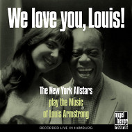 NEW YORK ALLSTARS / ニューヨーク・オールスターズ / WE LOVE YOU,LOUIS!