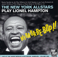 NEW YORK ALLSTARS / ニューヨーク・オールスターズ / HEY-BA-BA-RE-BOP!! PLAY LIONEL HAMPTON