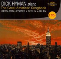 DICK HYMAN / ディック・ハイマン / THE GREAT AMERICAN SONGBOOK