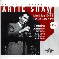 ARTIE SHAW / アーティー・ショウ / THE LAST RECORDINGS VOL. 3