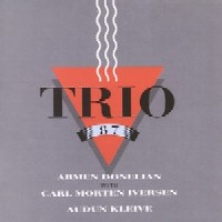 ARMEN DONELIAN / アーメン・ドネリアン / TRIO 87