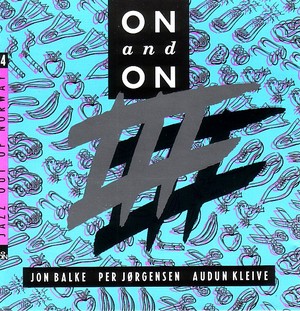 JON BALKE / ヨン・バルケ / On And On