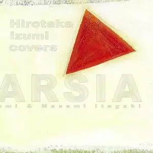 HIROTAKA IZUMI / 和泉宏隆 / カバーズ・ノスタルジア