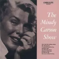 MINDY CARSON / ミンディ・カーソン / THE MINDY CARSON SHOW